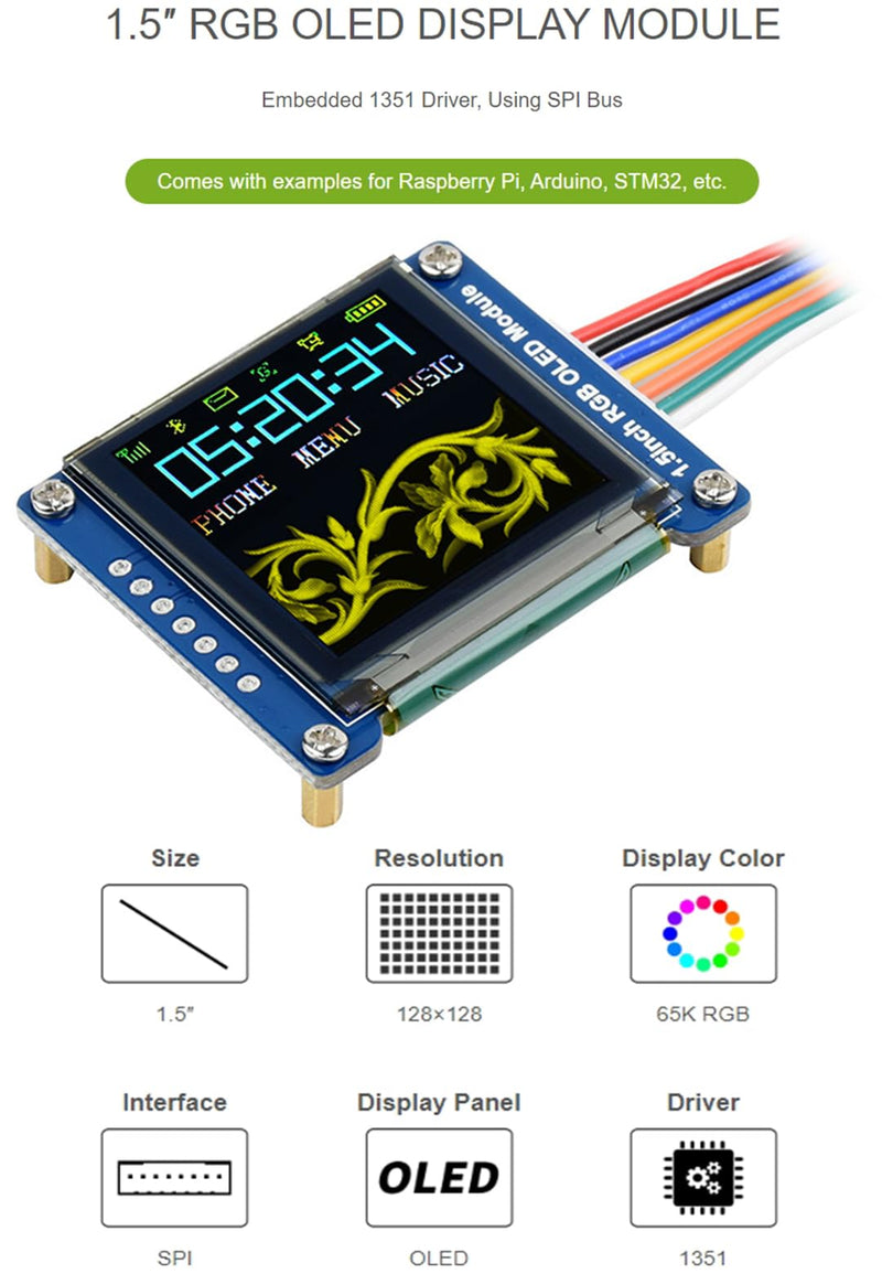 1.5inch RGB OLED Display Module 128×128 Pixels, 65K RGB Display Colors, SPI Interface Compatible with Raspberry Pi 5/ Pi 4B/ Pi 3B+ Pi3B/ Pi Zero/Pi Zero 2W/Arduino/STM32, etc.