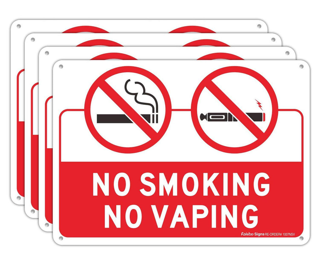 No Smoking No Vaping Sign, 4 Pack, 10" x 7" .40 Rust Free Aluminum, UV Protected, Weather Resistant, Waterproof, Durable Ink,Easy to Mount