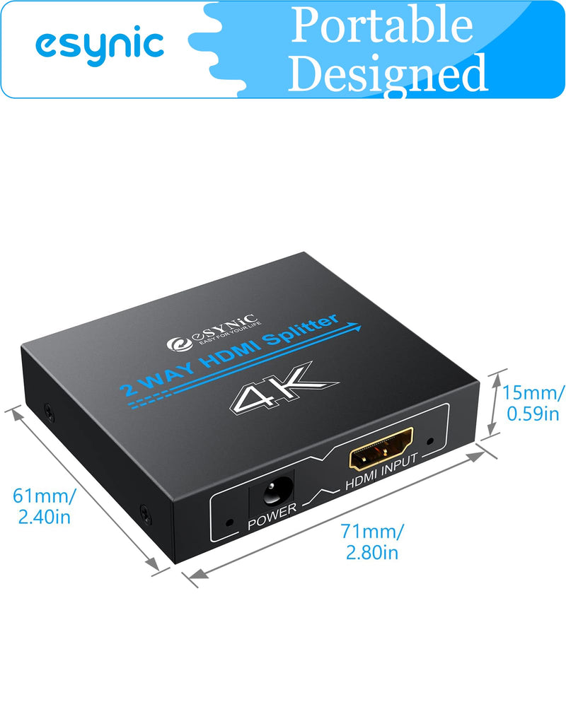 eSynic Portable 4K/30HZ HDMI Splitter 2 Way HDMI Adapter 1 in 2 Out [Only Mirror No Extend Mode] HDMI 1.4 Version for HDTV PS4 Blu-ray Player Laptop Satellite [Not Support HDCP Bypass]