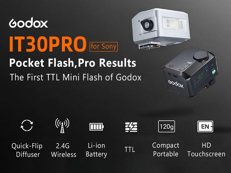 GODOX IT30 Pro S TTL Mini Flash & Trigger for Sony - GoDOx Authorized Distributor IT30Pro Wireless Master & Receiver Full-Color Touchscreen Speedlite HSS 1/8000s 2.4G Wireless X System Trigge Black