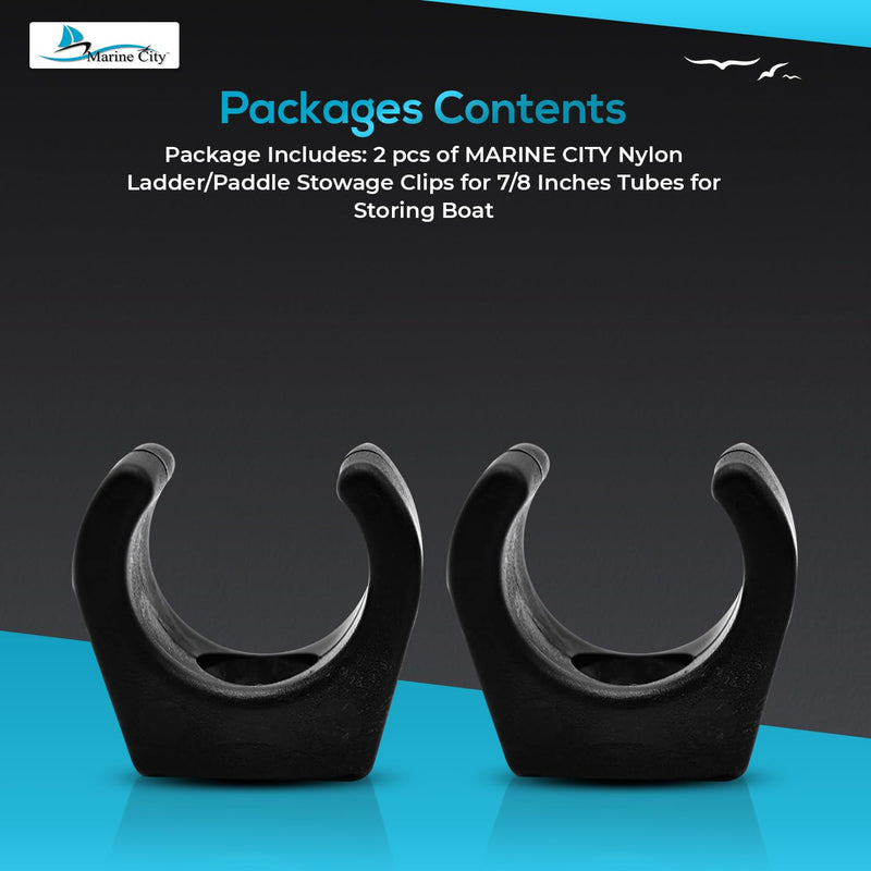 MARINE CITY Nylon Ladder Paddle Stowage Clips - Fits 7/8 Inch Tubes - Ideal for Storing Boat Hooks, Gaffs, Mops, Flashlights, Pumps (Pack of 2)