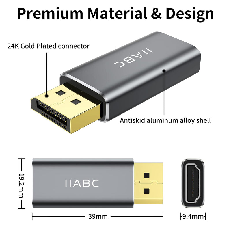 Displayport to HDMI Adapter，IIABC 4K 24K Gold Plated Displayport DP to HDMI Female Converter，Uni-Directional Display Port to HDMI Converter Compatible for Lenovo, HP, Dell &More- Grey 1-Pack