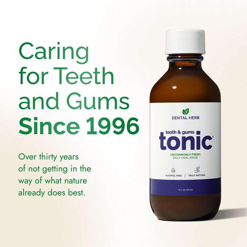 Tooth & Gums Tonic – Truly Natural Oral Rinse, Plant-Based, Alcohol-Free, Fluoride-Free, Herbal Extracts & Essential Oils, Fresh Breath & Daily Gum Care, 18 fl oz – Dental Herb Company 18 Fl Oz (Pack of 1)