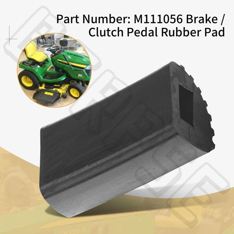 M111056 Lawn Mower Brake Pedal Pad Compatible with JohnDee-re Sabre Scott Lawn Mower Brake Pedal Pad, Fits Model G100 GT242 GT262 GT275 LX172 LX173 LX176