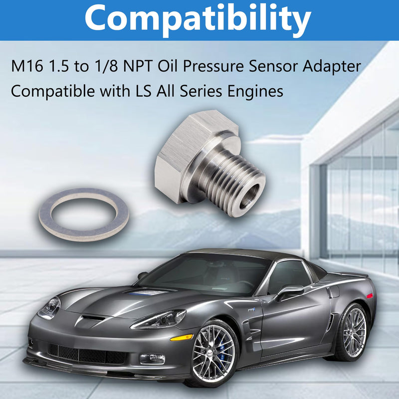 M16 1.5 to 1/8 NPT Oil Pressure Sensor Adapter Compatible with All GM LS Series Engines, LS Engine Swap LS1 LSX LS3 4.2L 4.3L 4.8L 5.3L 6.0L 6.2L