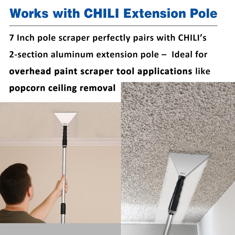 7 Inch Stainless Steel Pole Scraper -1.8mm Heavy Duty Blade, Ideal for Ceiling Paint Removal & Wallpaper Scraping, Fits CHILI Extension Pole, for DIY & Professional Use, Made In Taiwan