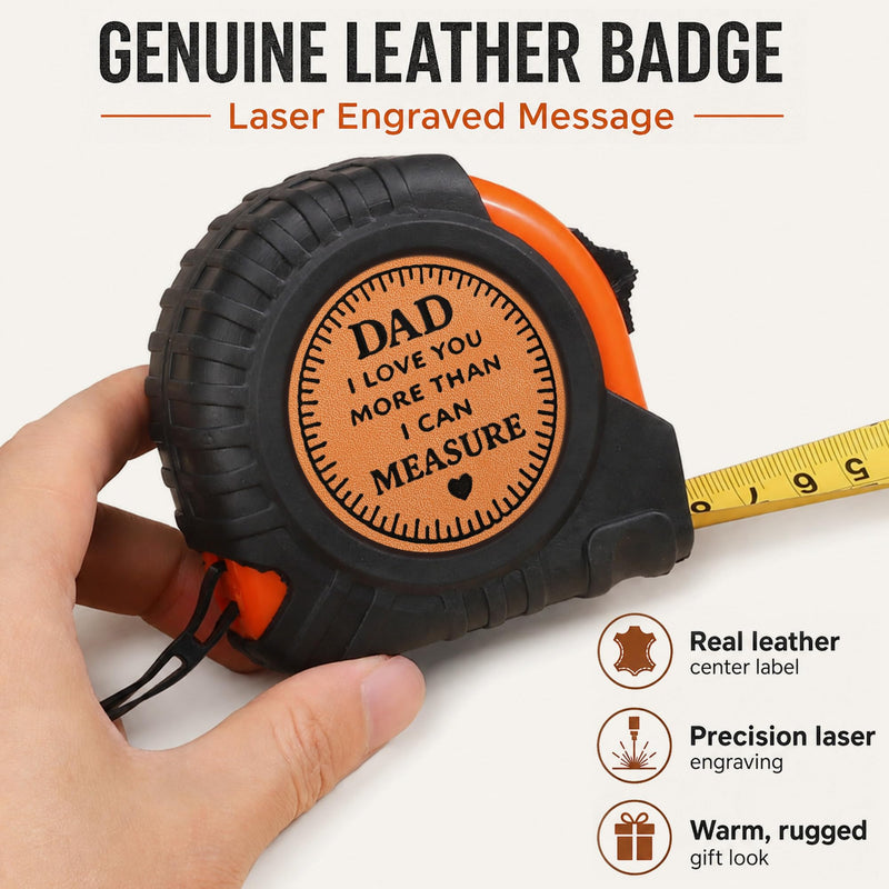 Fathers Day Dad Gifts from Daughter Son First Fathers Day New Daddy Birthday Gifts Best Dad Ever Gift Stepdad Father in Law Gift Genuine Leather Engraved 25 FT Tape Measure Useful Tool Father Present Dad Gift