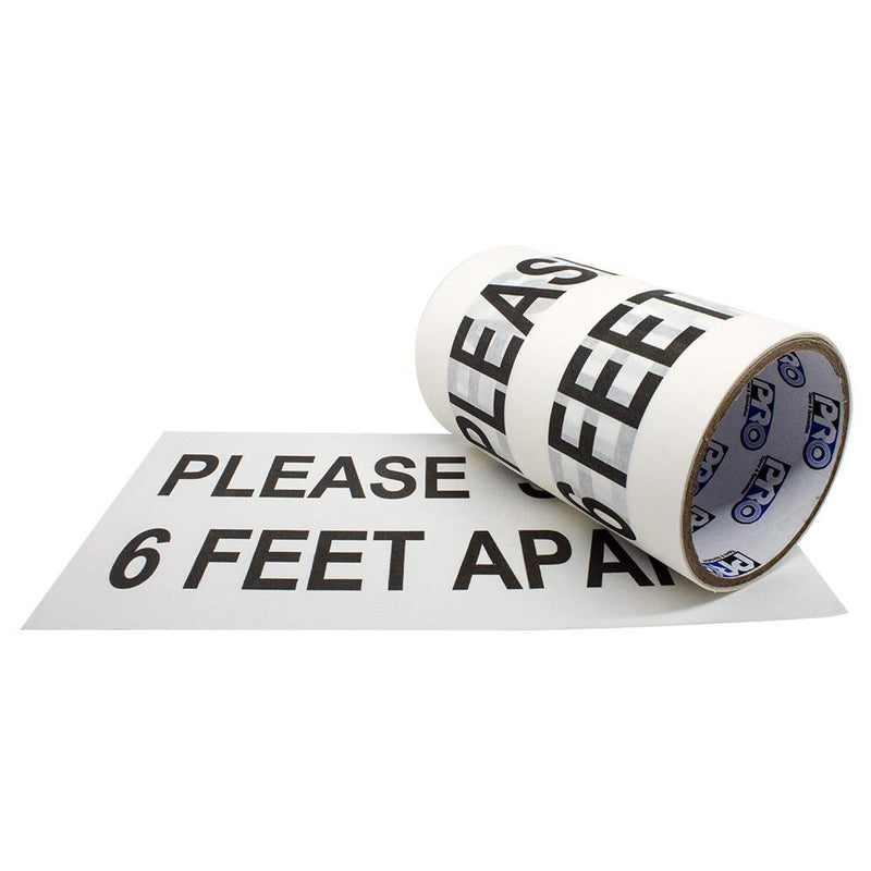 Pro 4000 Printed"Please Stay 6 Feet Apart" Tape, White Translucent Printed with Black Ink, Twenty 6"x10" Adhesive Signs Perforated on a 17ft Roll, Model Number: 840178025340