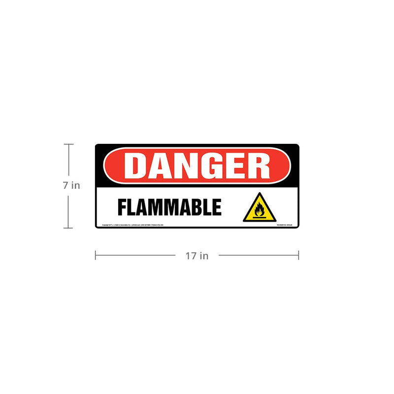 Danger: Flammable Sign - J. J. Keller & Associates - 17" x 7" Permanent Self Adhesive Vinyl with Rounded Corners - Complies with OSHA 29 CFR 1910.145 and 1926.200