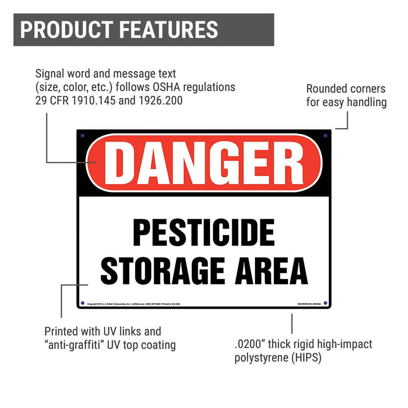 Danger: Pesticide Storage Area Sign - J. J. Keller & Associates - 10" x 7" Plastic with Rounded Corners for Indoor/Outdoor Use - Complies with OSHA 29 CFR 1910.145 and 1926.200