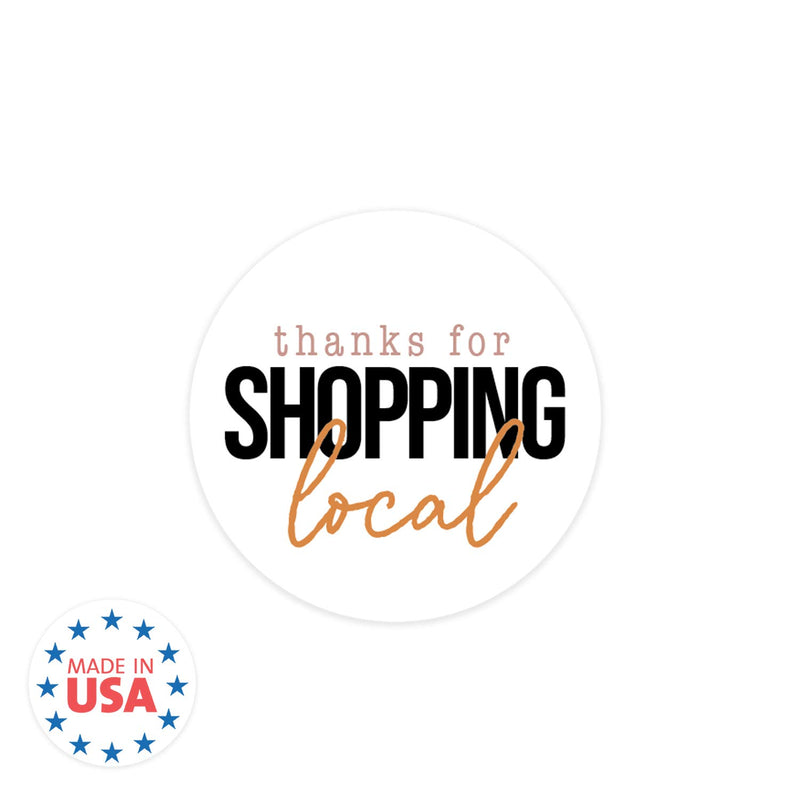 Thanks for Shopping Local Gloss Stickers / 1.5" Small Business Labels / 500 Modern Thank You Boutique Stickers