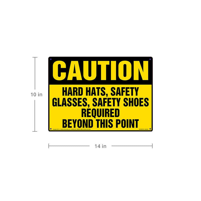 Caution: Hard Hats, Safety Glass, Safety Shoes Required Sign - J. J. Keller & Associates - 14"x10" Aluminum with Rounded Corners for Indoor/Outdoor Use - Complies with OSHA 29 CFR 1910.145, 1926.200