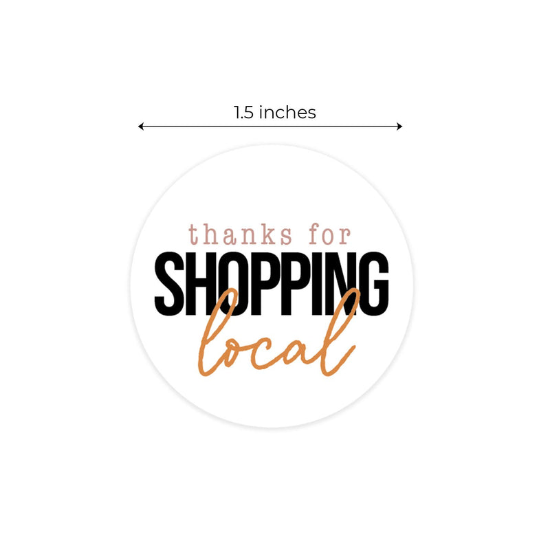 Thanks for Shopping Local Gloss Stickers / 1.5" Small Business Labels / 500 Modern Thank You Boutique Stickers