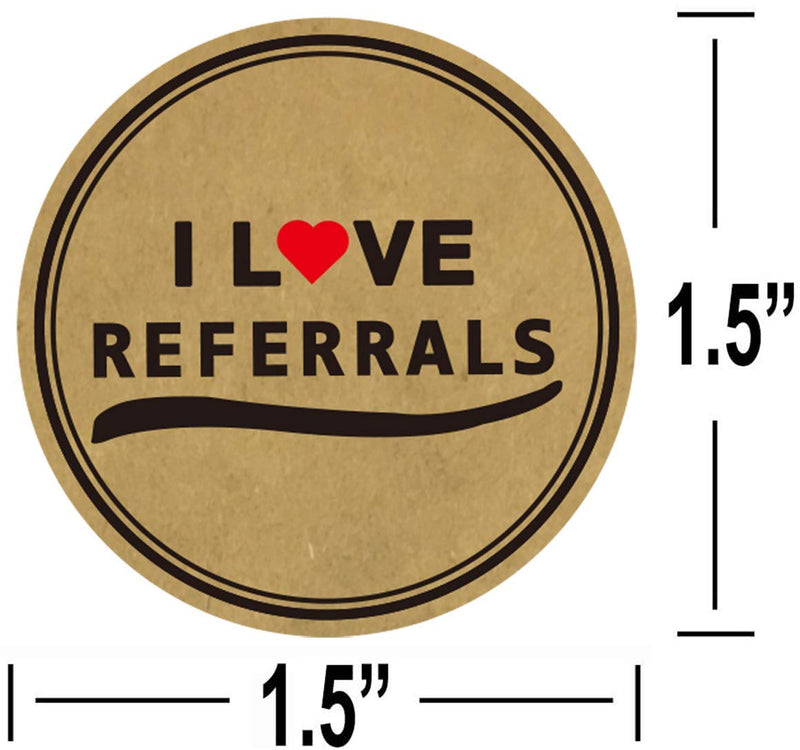 I Love Referrals Stickers 1.5" - Natural Brown Kraft Real Estate Agents and Sales Supplies 504 Round Adhesive Labels (Brown, 1.5 inch)