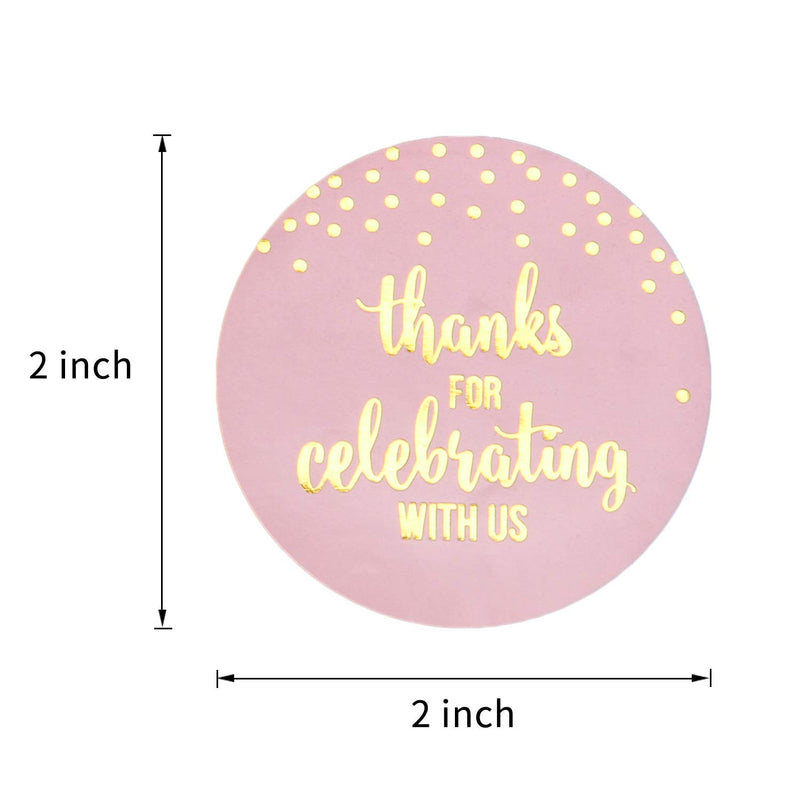 WRAPAHOLIC Thank You Gift Stickers - 100 Pcs Circle Pink Adhesive Label Stickers with Gold Foil"Thank you for celebrating with us" for Wedding, Baby Shower, Birthday, Party 03 Circle - Thank you for celebrating with us