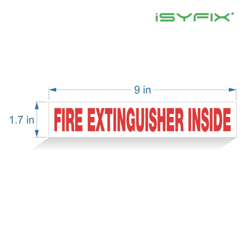 Fire Extinguisher Inside Signs Stickers – 5 Pack 9x1.7 Inch – Premium Self-Adhesive Vinyl, Laminated for Ultimate UV, Weather, Scratch, Water and Fade Resistance, Indoor and Outdoor White