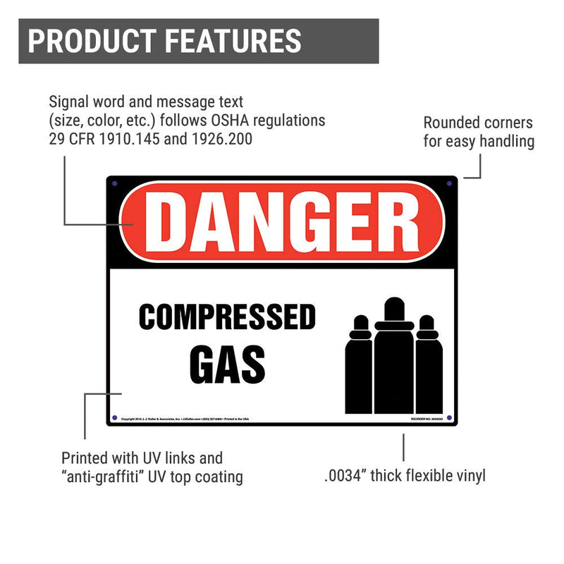 Danger: Compressed Gas Sign - J. J. Keller & Associates - 14" x 10" Permanent Self Adhesive Vinyl with Rounded Corners - Complies with OSHA 29 CFR 1910.145 and 1926.200