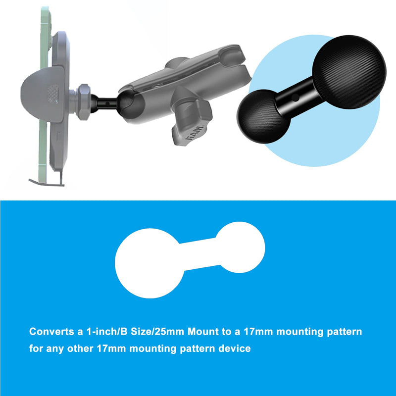 25mm / 1 inch to 17mm Ball Adapter for RAM Mounts B Size Double Socket Arm, Garmin 17mm Swivel Ball Mounting Pattern GPS Mount 17MM-25MM 1" Ball Mount Adapter