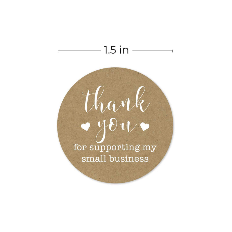 1.5 inch Round Kraft Thank You for Supporting My Small Business Stickers / 500 Labels Per Roll