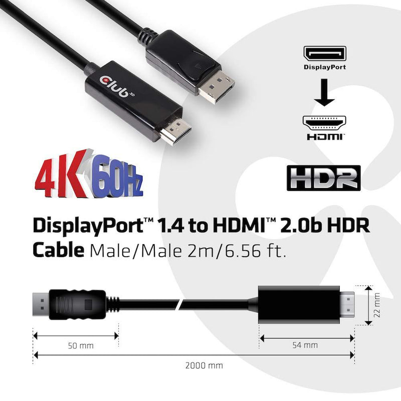 Club 3D CAC-1082 DisplayPort 1.4 to HDMI 2.0B HDR Cable, Male-Male 2 Meter/6.56 Feet