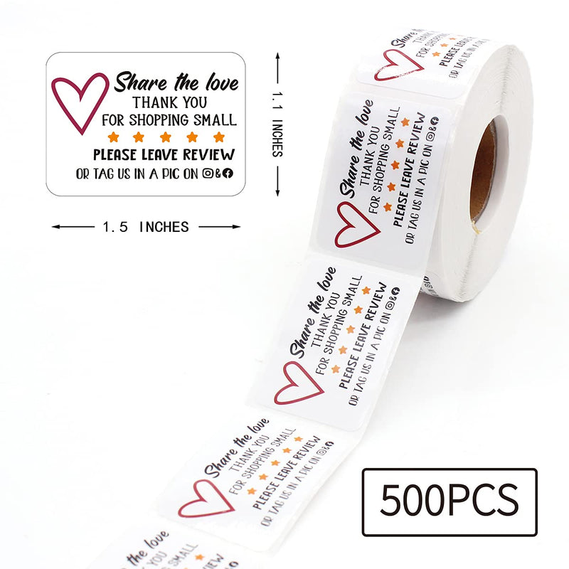 Littlefa 1.5” Share The Love Please Leave Review Stickers,Thank You Stickers,Bakeries Stickers,Handmade Stickers,Small Business Stickers, Envelopes Stickers, Gift Bags Packaging 500 PCS