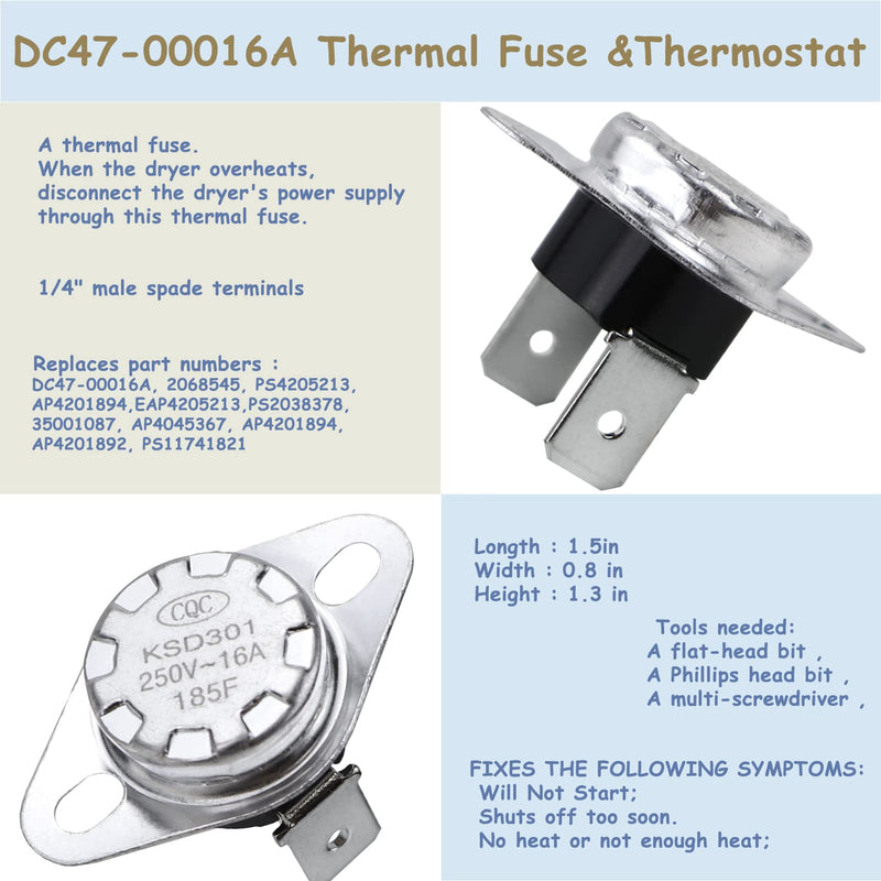Dryer Heating Element（DC47-00019A）for Samsung, Thermal Fuse（ DC96-00887A and DC47-00016A), Thermostat （DC47-00018A ）Dryer Repair Kit Replacement, Figure 6 is the Compatible Model.