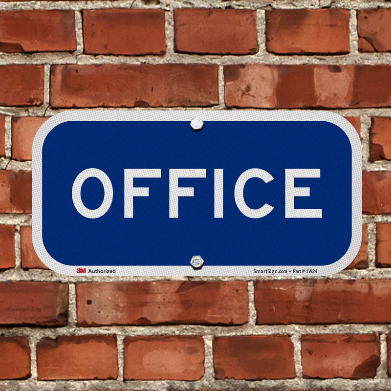 SmartSign “Office” Sign | 6" x 12" 3M Engineer Grade Reflective Aluminum