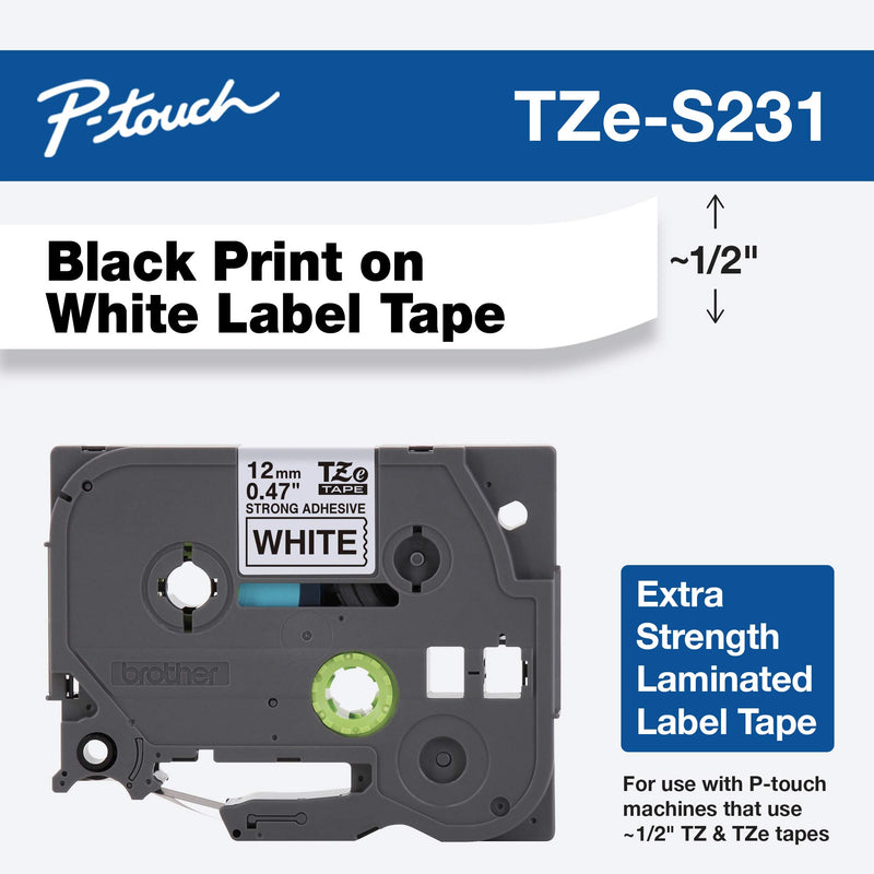 Brother Genuine P-touch TZE-S231 Label Tape, 1/2" (0.47") Extra Strength Adhesive Laminated P-touch Tape, Black on White, Laminated for Indoor or Outdoor Use, Water Resistant, 26.2 Feet (8M), Single-Pack