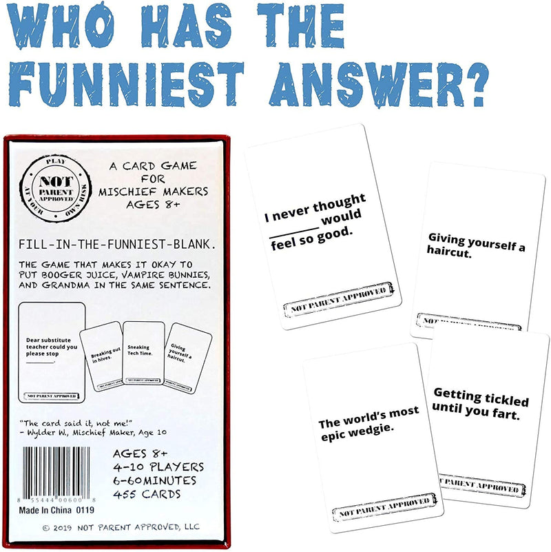 Not Parent Approved: A Fun Card Game and Gift for Kids 8-12, Tweens, Teens, Families and Mischief Makers â€“ The Original, Hilarious Family Party Game Original Game
