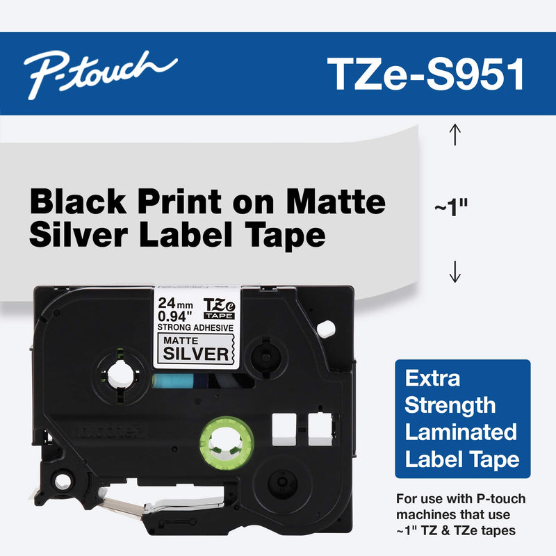 Brother Genuine P-touch TZE-S951 Tape, 1" (0.94") Wide Extra-Strength Adhesive Laminated Tape,Black on Matte Silver,Laminated for Indoor or Outdoor,Water-Resistant, 0.94" x 26.2' (24mm x 8M), TZES951 Black on Matte Silver 1 Inch