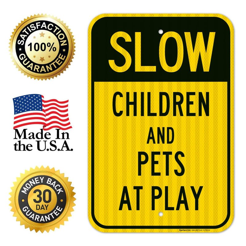 Children and Pets at Play Sign, Slow Down Sign, Large 12x18 3M Reflective (EGP) Rust Free .63 Aluminum, Weather/Fade Resistant, Easy Mounting, Indoor/Outdoor Use, Made in USA by Sigo Signs Reflective Aluminum EGP