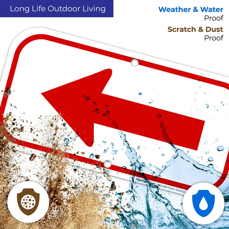 Left Side Red Arrow Sign, 6x12 Inches, Rust Free .040 Aluminum, Fade Resistant, Made in USA by Sigo Signs