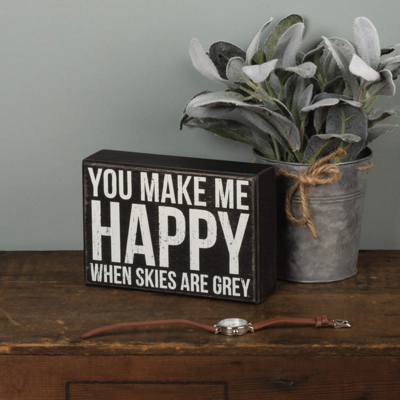 Primitives by Kathy 20512 Classic Box Sign, 6.5 x 4.5-Inches, You Make Me Happy