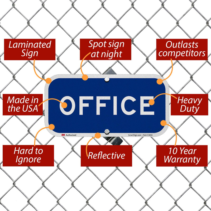 SmartSign “Office” Sign | 6" x 12" 3M Engineer Grade Reflective Aluminum