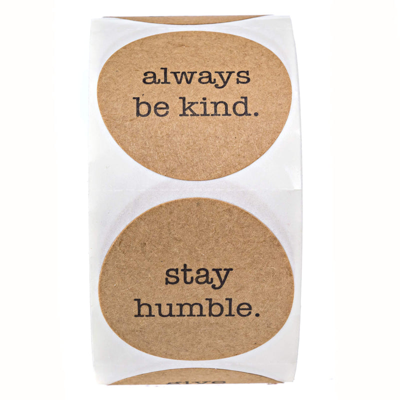 Be Kind Stickers - Multiple Message / 1.5" Kraft Stickers for All Occasion Use / 500 Motivational Stickers