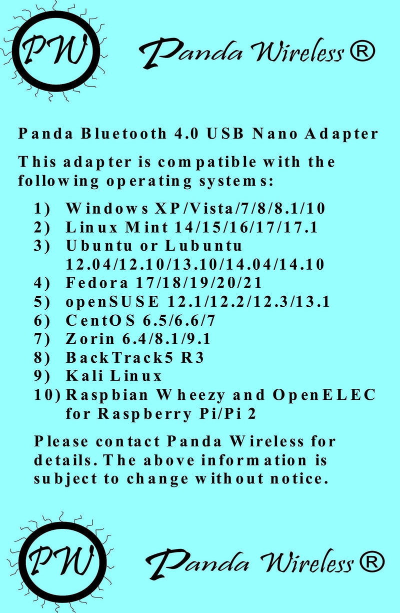 Panda Bluetooth 4.0 USB Nano Adapter - Windows XP/Vista/7/8/8.1/10, Mint, Ubuntu, Fedora, openSUSE, Lubuntu, Zorin, BackTrack5 R3, Kali Linux, Raspbrian Wheezy and OpenELEC