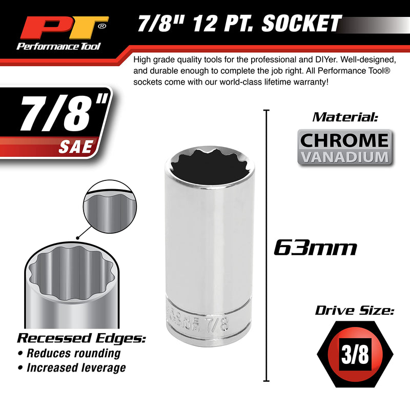 Performance Tool W38628 3/8" ive 12-Point Socket, 7/8" 7/8" SAE