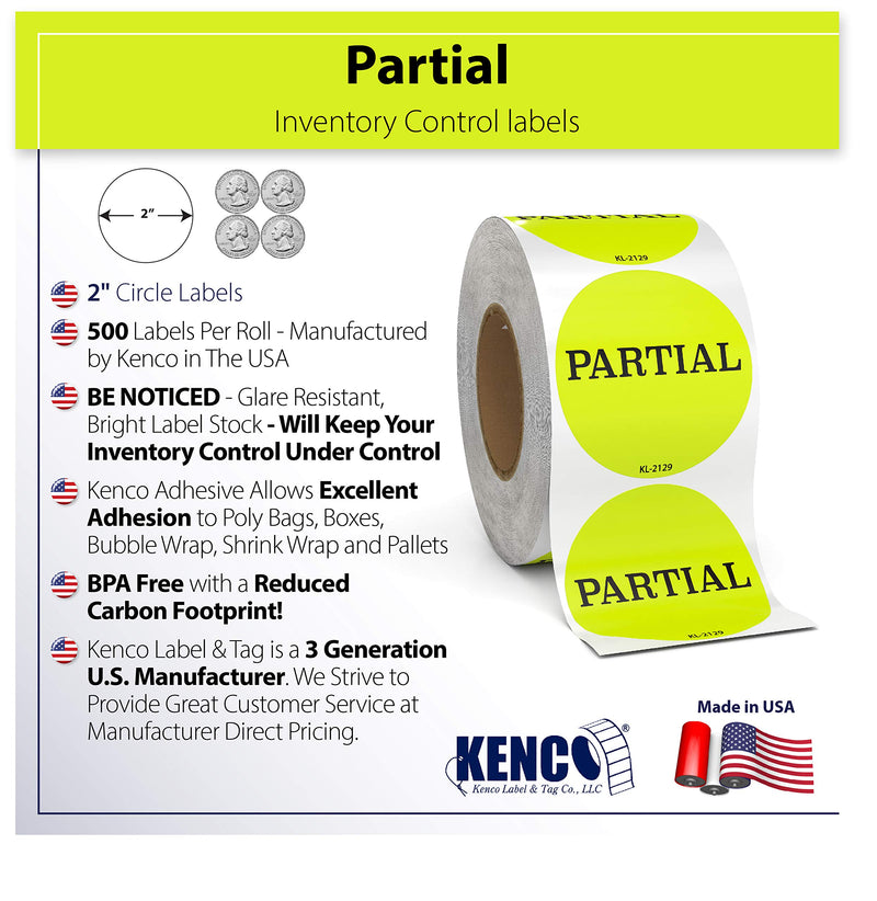 Kenco 2" Circle Inventory Control Stickers for Shipping and Inventory - 500 Permanent Adhesive Labels Per Roll Made in The USA (Partial, 1 Pack) Partial