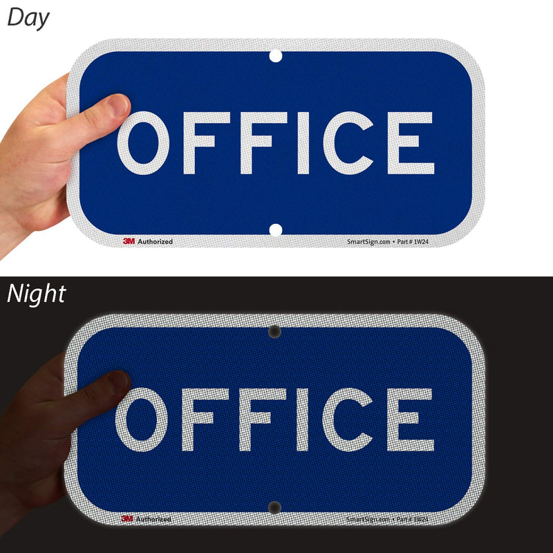 SmartSign “Office” Sign | 6" x 12" 3M Engineer Grade Reflective Aluminum