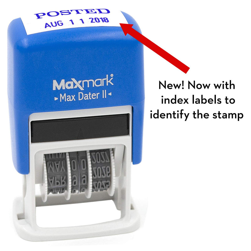 MaxMark Self-Inking Rubber Date Office Stamp with Posted Phrase & Date - Blue Ink (Max Dater II), 12-Year Band