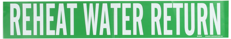 Brady 7428-1HV White on Green, Self-Sticking Pipe Marker, Legend "Reheat Water Return"