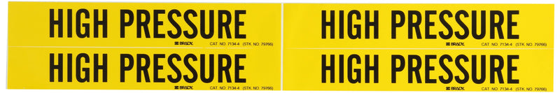 Brady 7134-4 Self-Sticking Vinyl Pipe Marker, B-946, 1 1/8" Height X 7" Width, Black On Yellow Pressure Sensitive Vinyl, Legend "High Pressure"