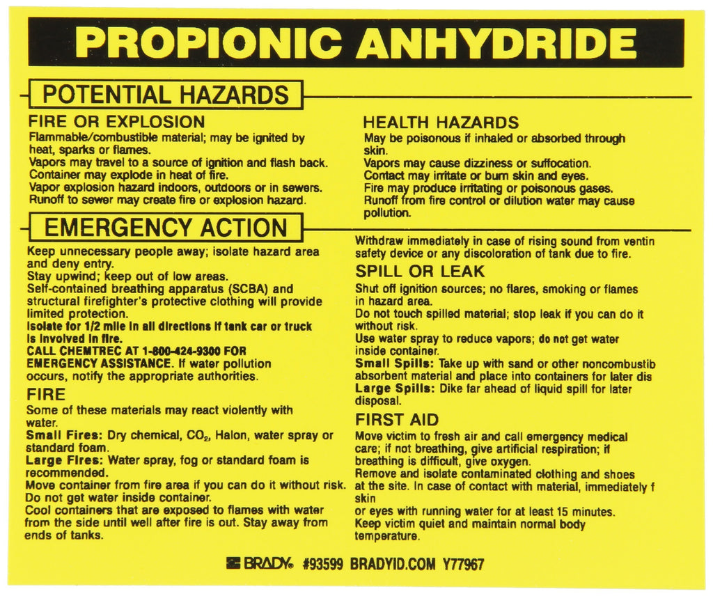 Brady 93599 Vinyl Hazardous Material Label , Black On Yellow, 3 3/4" Height x 4 1/2" Width, Legend "Propionic Anhydride" (25 Labels per Package)