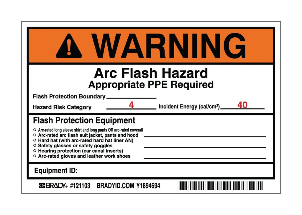 Brady 121103 Vinyl Preprinted Arc Flash Labels, Black and Orange on White, 4" Height x 6" Width, Legend "Warning Arc Flash Hazard Appropriate Ppe Required Flash Protection Boundary____ Flash Hazard Category 4..." (5 Labels per Package)