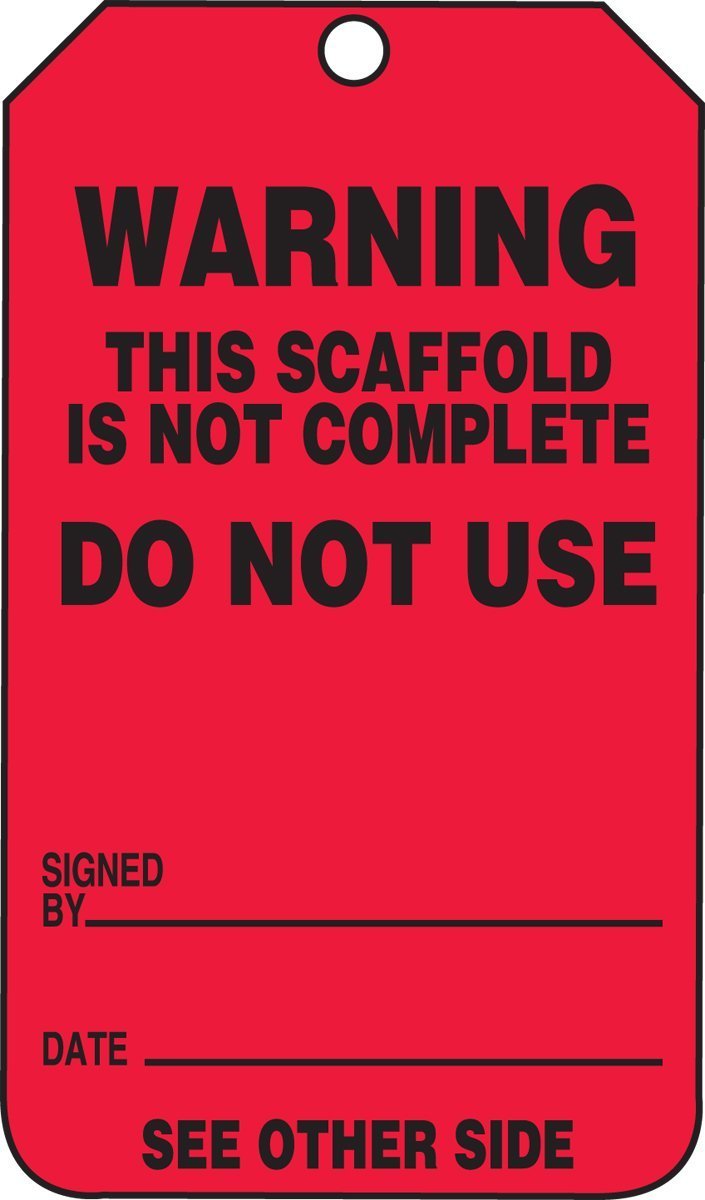Accuform TRS322CTP Scaffold Status Tag, Legend"Warning This Scaffold is NOT Complete - DO NOT USE", 5.75" Length x 3.25" Width x 0.010" Thickness, PF-Cardstock, Black on Red (Pack of 25)