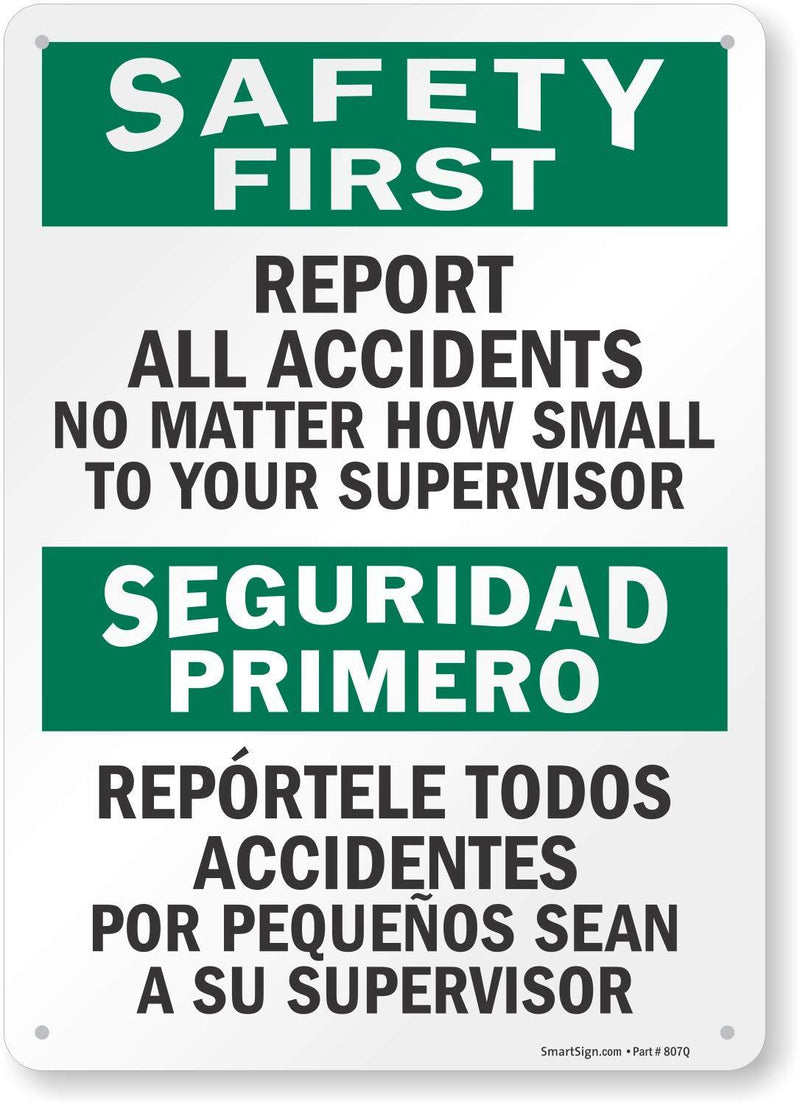 SmartSign - S-5981-PL-14 "Safety First - Report All Accidents To Supervisor" Bilingual Sign | 10" x 14" Plastic