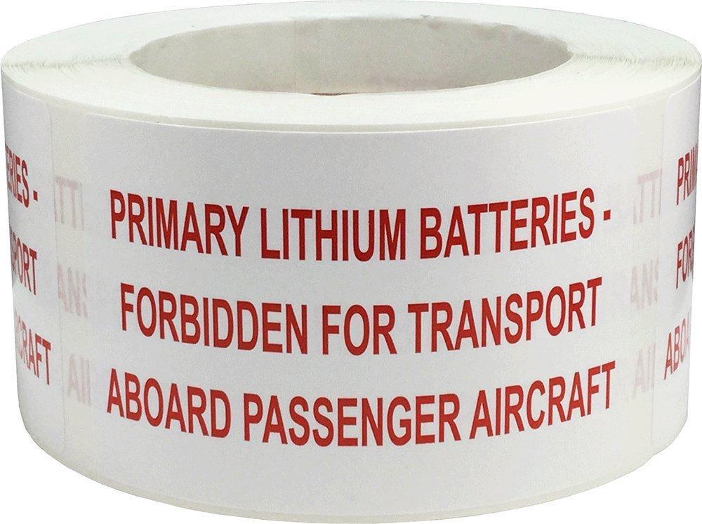 Primary Lithium Batteries Forbidden for Transport Aboard Passenger Aircraft Labels 2.5 x 4 Inch Rectangle 500 Adhesive Stickers