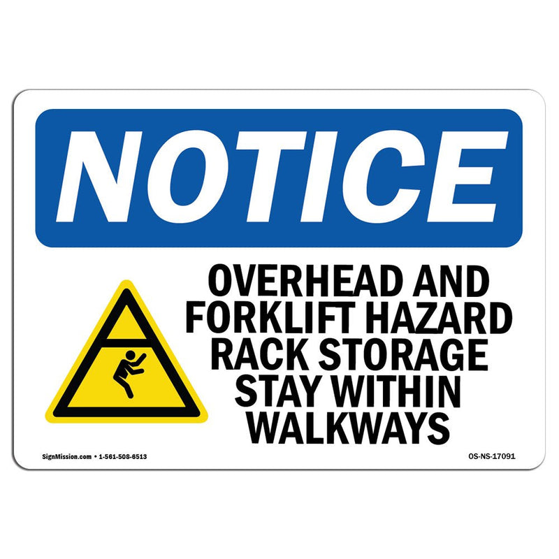 OSHA Notice Sign - Overhead and Forklift Hazards Sign with Symbol | Vinyl Label Decal | Protect Your Business, Construction Site |  Made in The USA 14" X 10" Decal