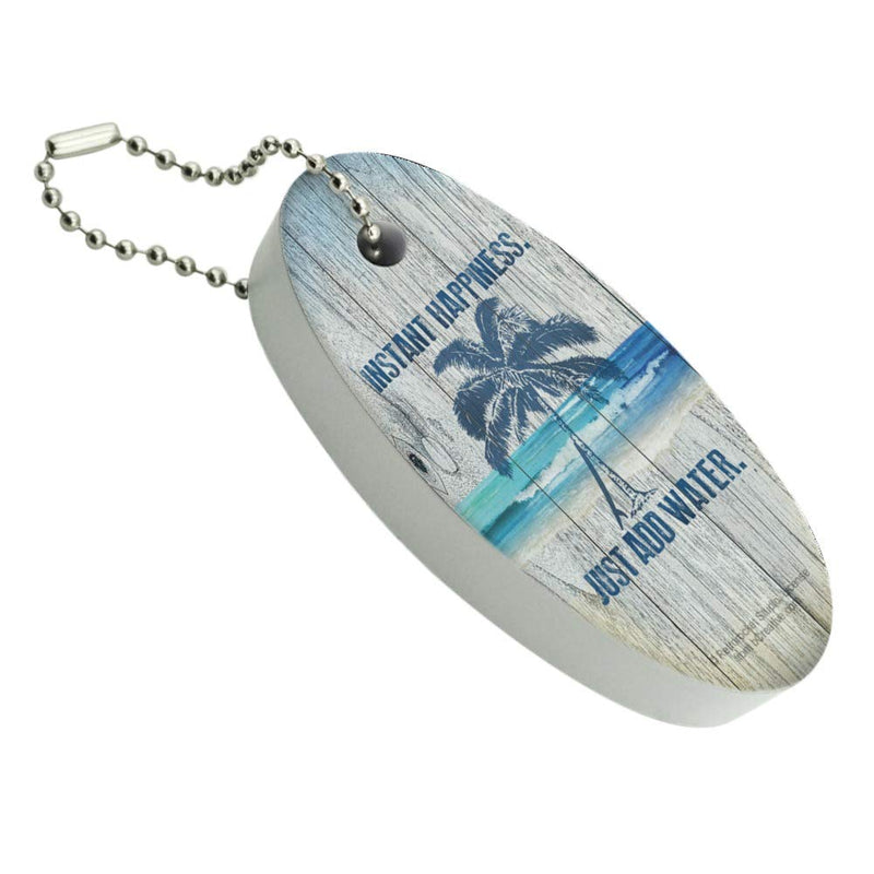 Graphics and More Instant Happiness Just Add Water Tropical Beach Floating Keychain Oval Foam Fishing Boat Buoy Key Float