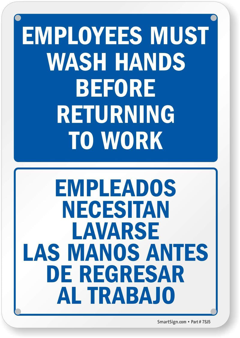 SmartSign Employees Must Wash Hands Sign, Employees Must Wash Hands Before Returning to Work Bilingual Sign | 7" x 10" Plastic 10" x 7" Plastic